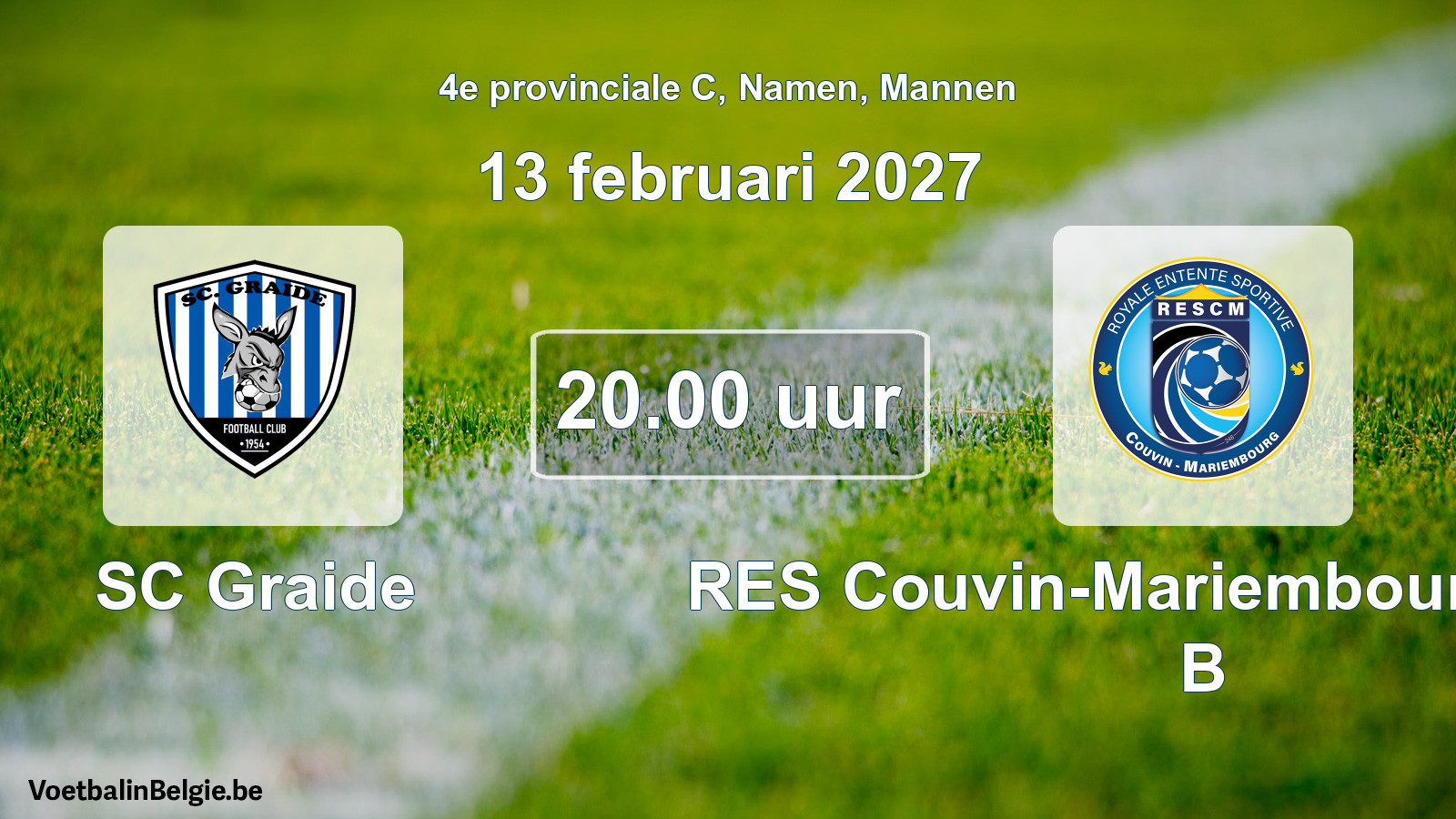 Geplande wedstrijd mannenvoetbal: SC Graide - RES Couvin-Mariembourg-Fraire B (13 februari 2027)