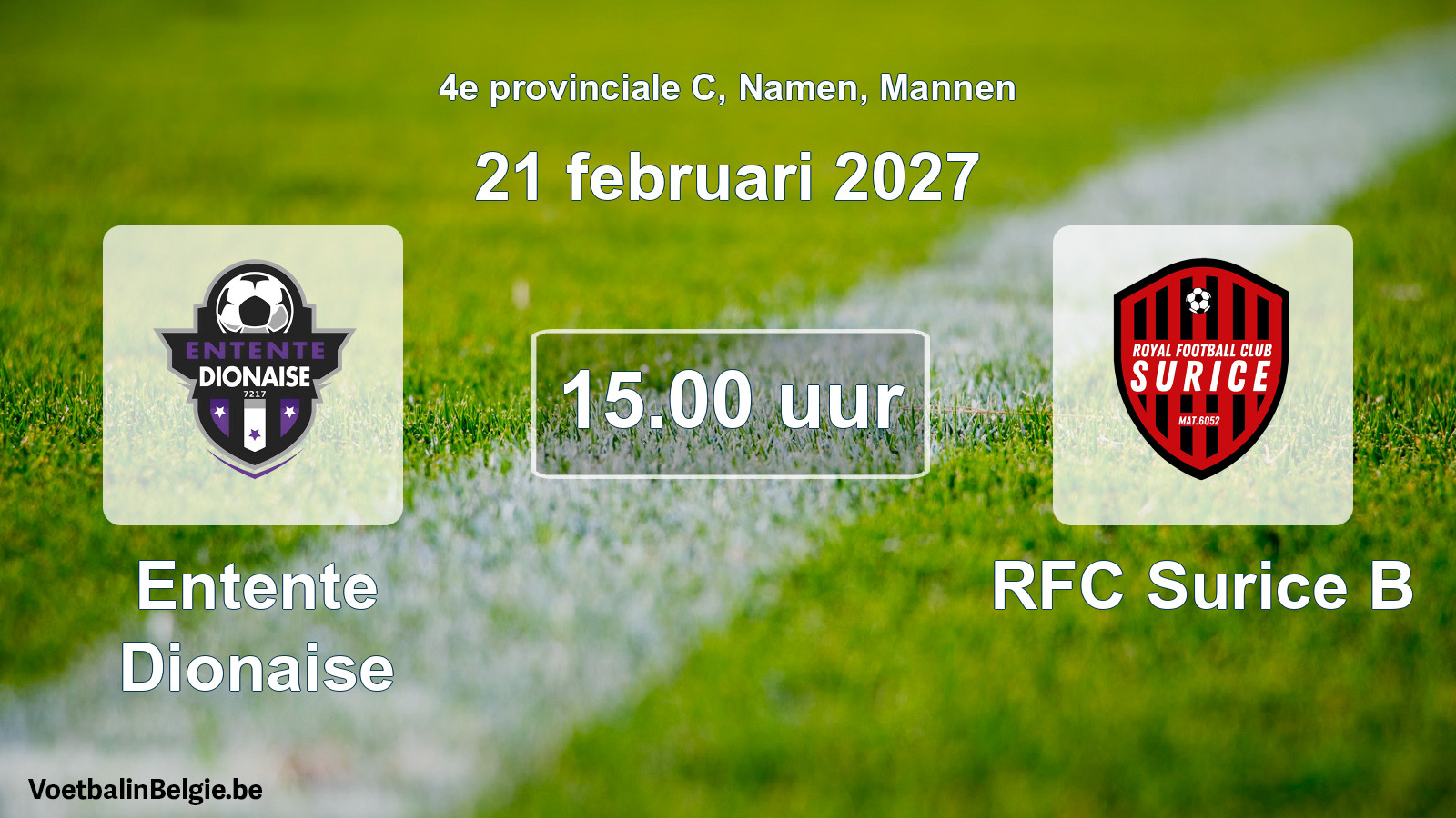 Geplande wedstrijd mannenvoetbal: Entente Dionaise - RFC Surice B (21 februari 2027)
