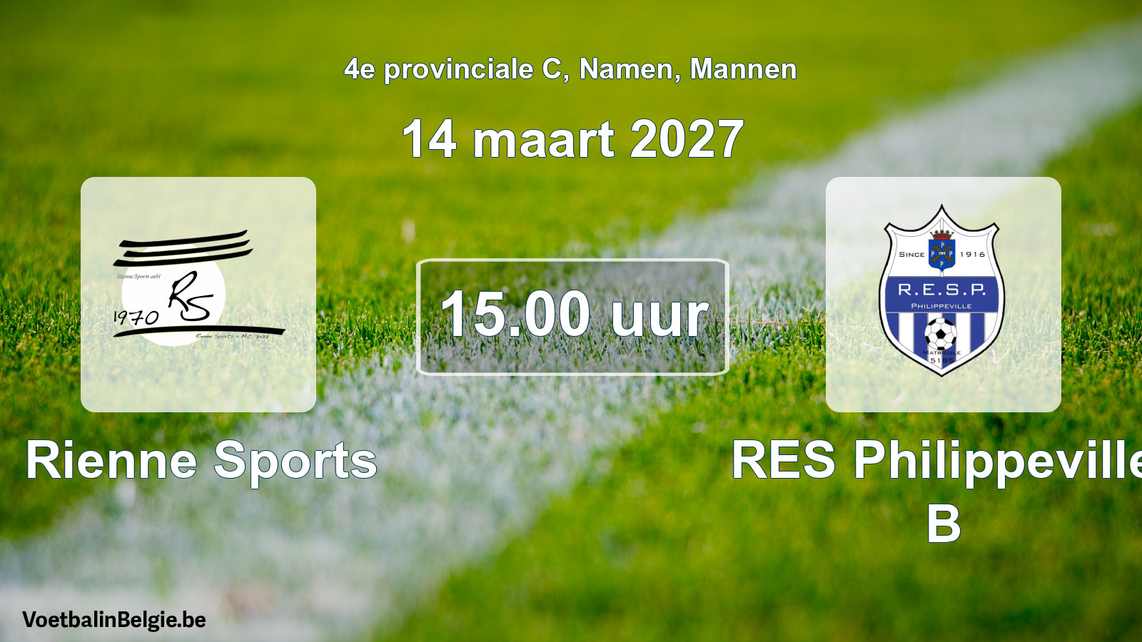 Geplande wedstrijd mannenvoetbal: Rienne Sports - RES Philippeville B (14 maart 2027)