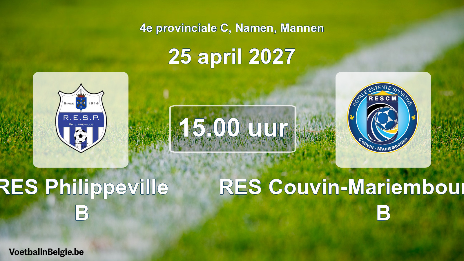 Geplande wedstrijd mannenvoetbal: RES Philippeville B - RES Couvin-Mariembourg-Fraire B (25 april 2027)