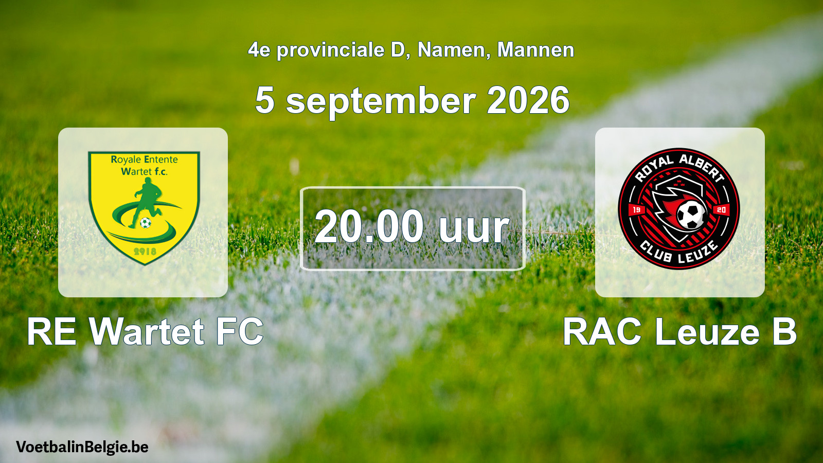 Geplande wedstrijd mannenvoetbal: RE Wartet FC - RAC Leuze B (5 september 2026)