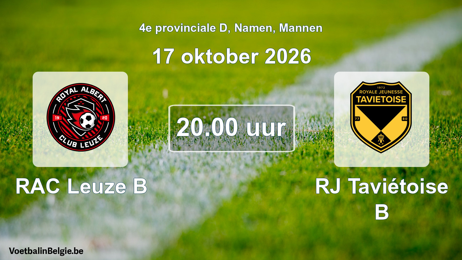 Geplande wedstrijd mannenvoetbal: RAC Leuze B - RJ Taviétoise B (17 oktober 2026)