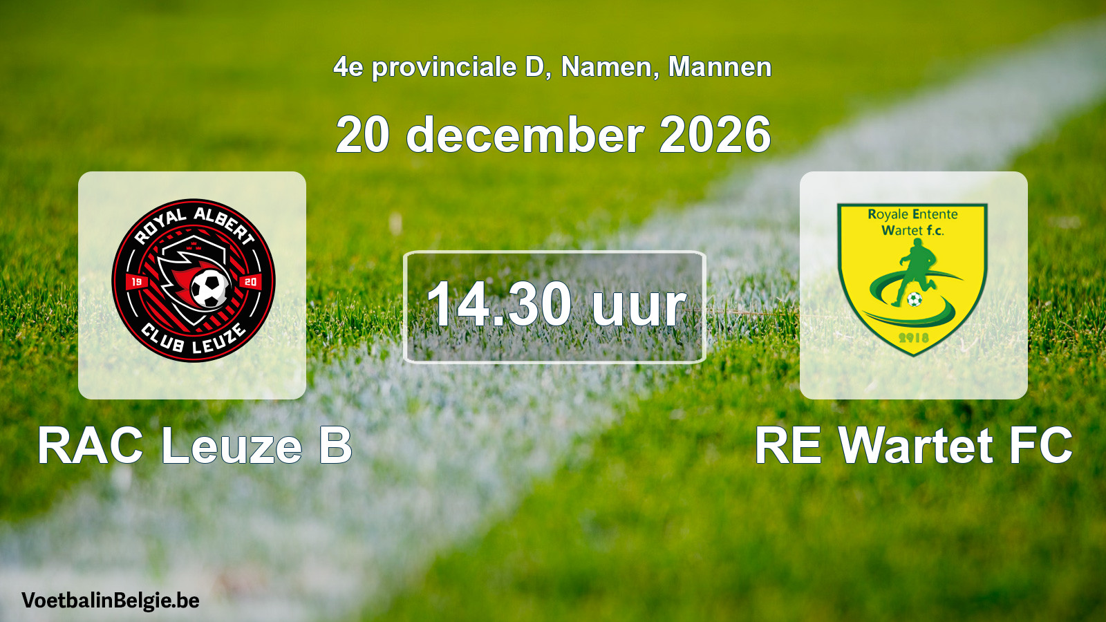 Geplande wedstrijd mannenvoetbal: RAC Leuze B - RE Wartet FC (20 december 2026)