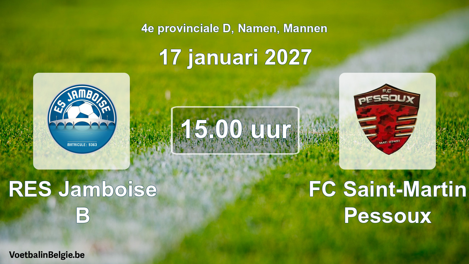 Geplande wedstrijd mannenvoetbal: RES Jamboise B - FC Saint-Martin Pessoux (17 januari 2027)