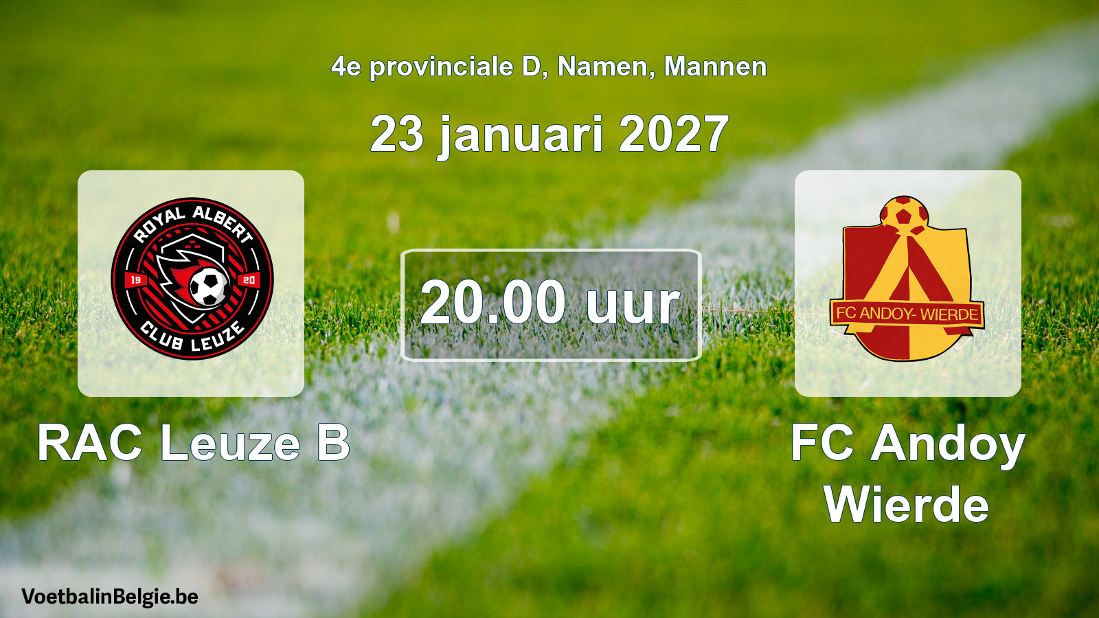 Geplande wedstrijd mannenvoetbal: RAC Leuze B - FC Andoy Wierde (23 januari 2027)