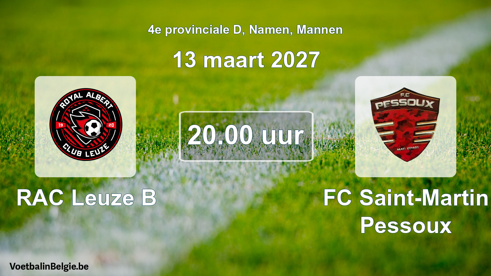 Geplande wedstrijd mannenvoetbal: RAC Leuze B - FC Saint-Martin Pessoux (13 maart 2027)