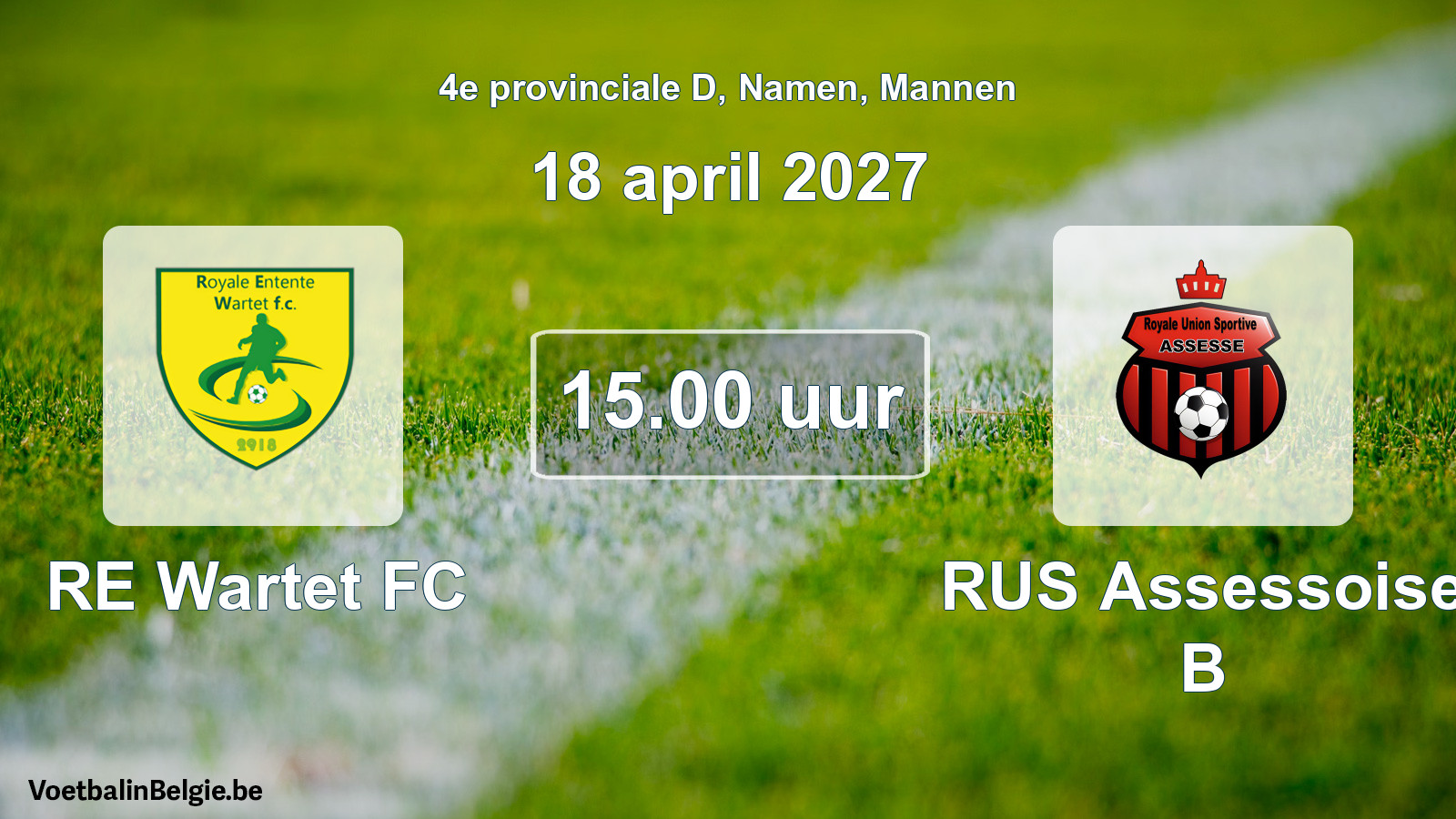 Geplande wedstrijd mannenvoetbal: RE Wartet FC - RUS Assessoise B (18 april 2027)