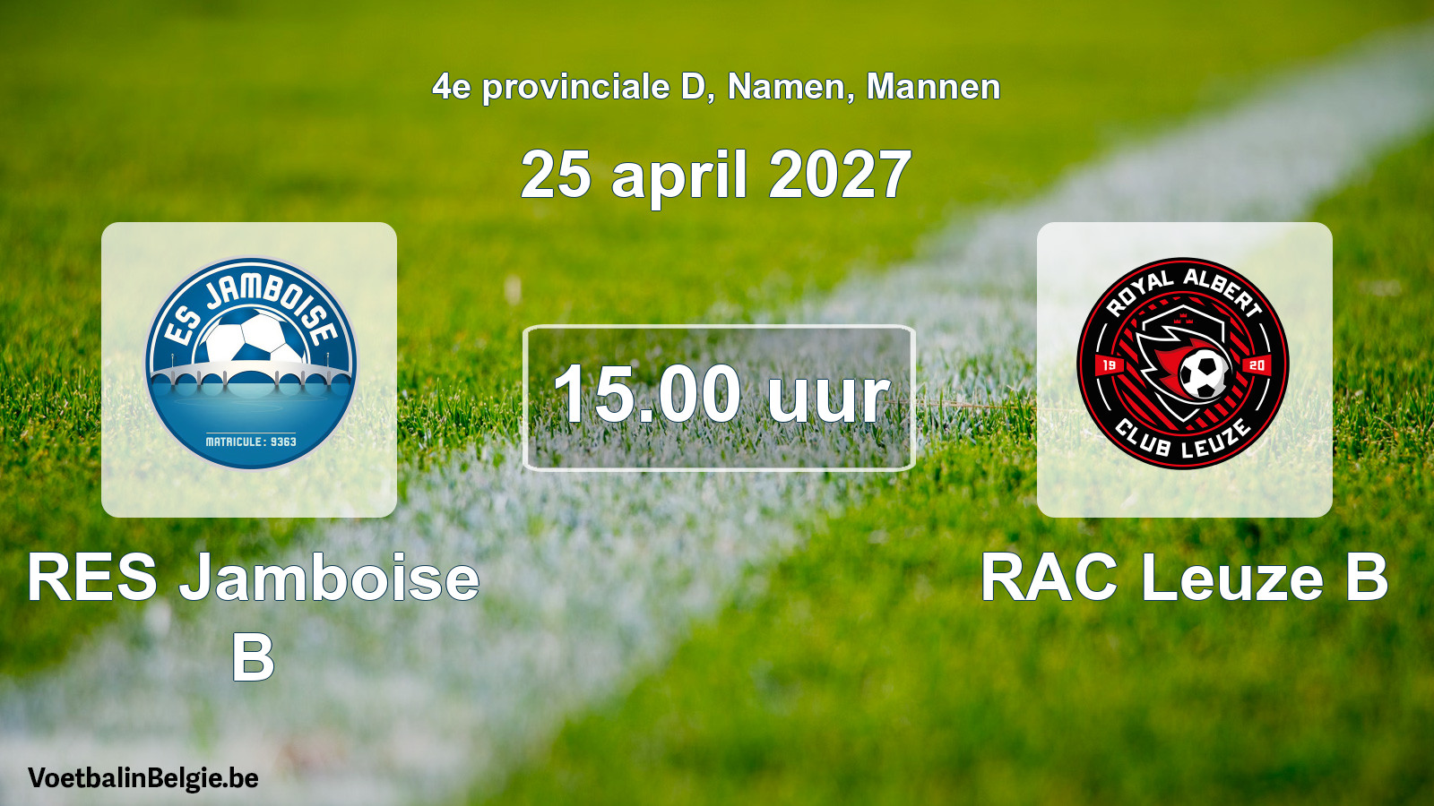 Geplande wedstrijd mannenvoetbal: RES Jamboise B - RAC Leuze B (25 april 2027)