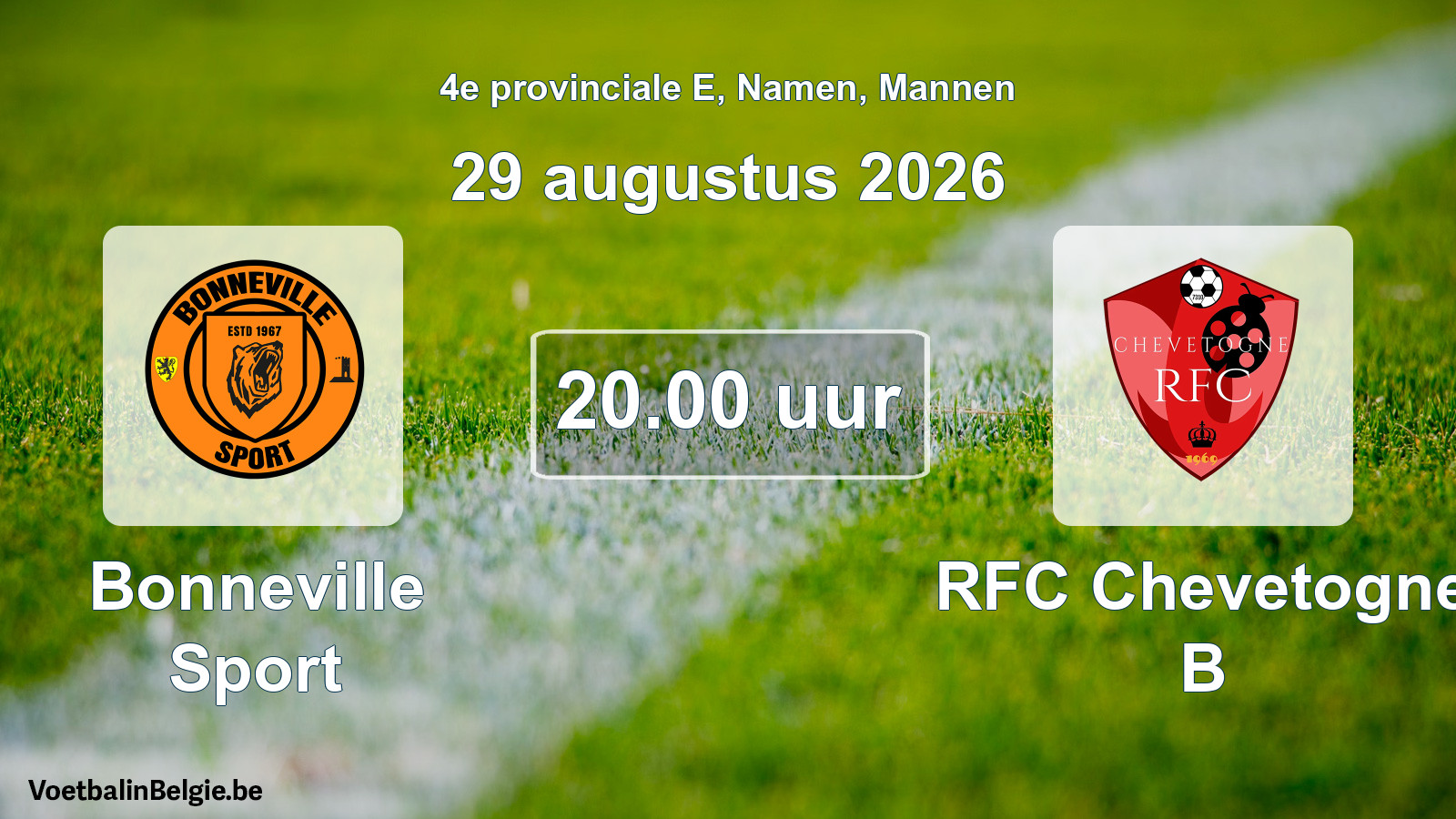 Geplande wedstrijd mannenvoetbal: Bonneville Sport - RFC Chevetogne B (29 augustus 2026)