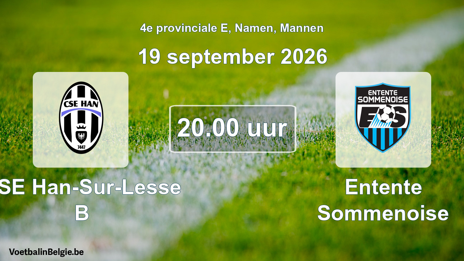 Geplande wedstrijd mannenvoetbal: CSE Han-Sur-Lesse B - Entente Sommenoise (19 september 2026)