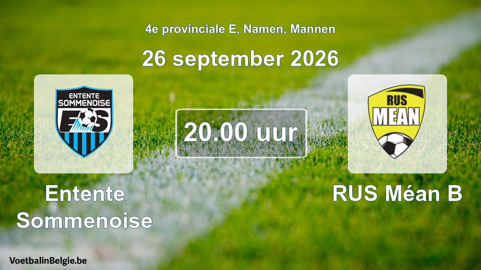 Geplande wedstrijd mannenvoetbal: Entente Sommenoise - RUS Méan B (26 september 2026)