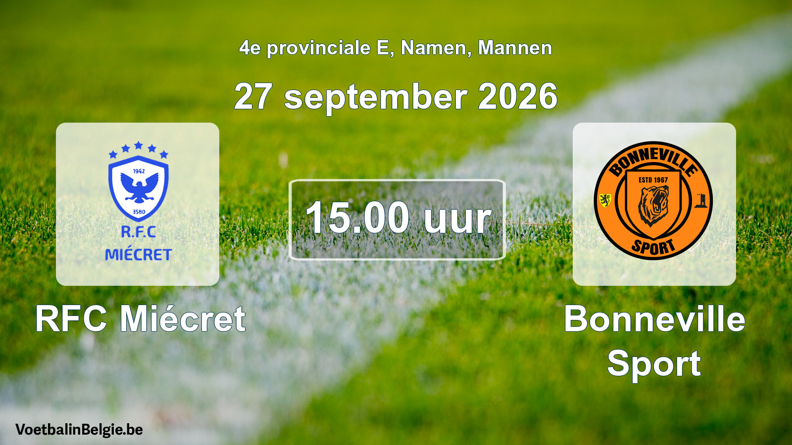 Geplande wedstrijd mannenvoetbal: RFC Miécret - Bonneville Sport (27 september 2026)