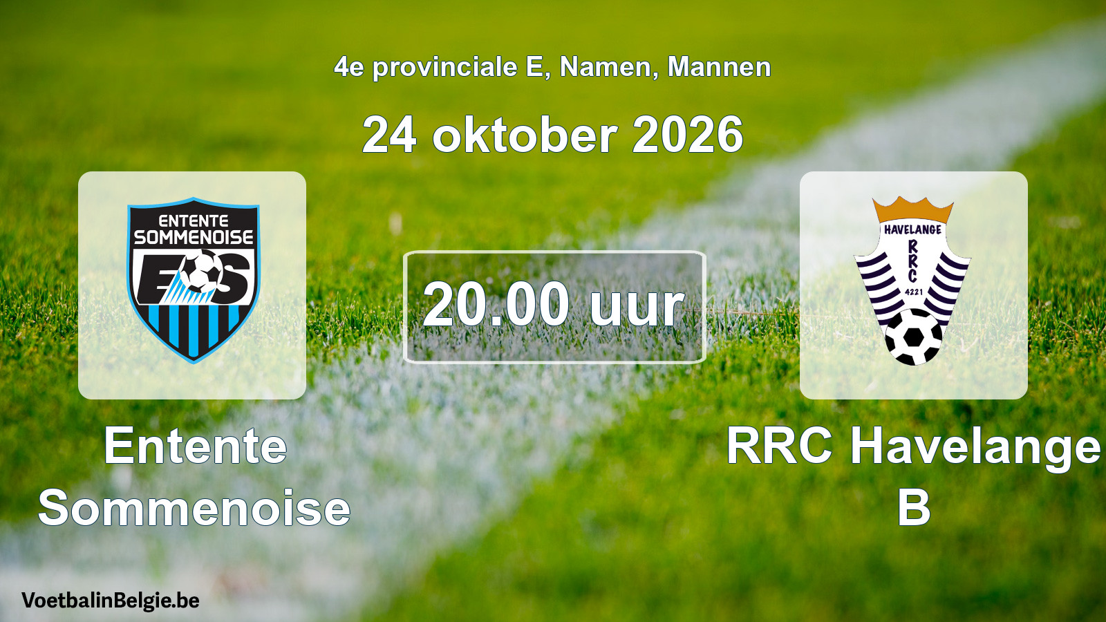 Geplande wedstrijd mannenvoetbal: Entente Sommenoise - RRC Havelange B (24 oktober 2026)