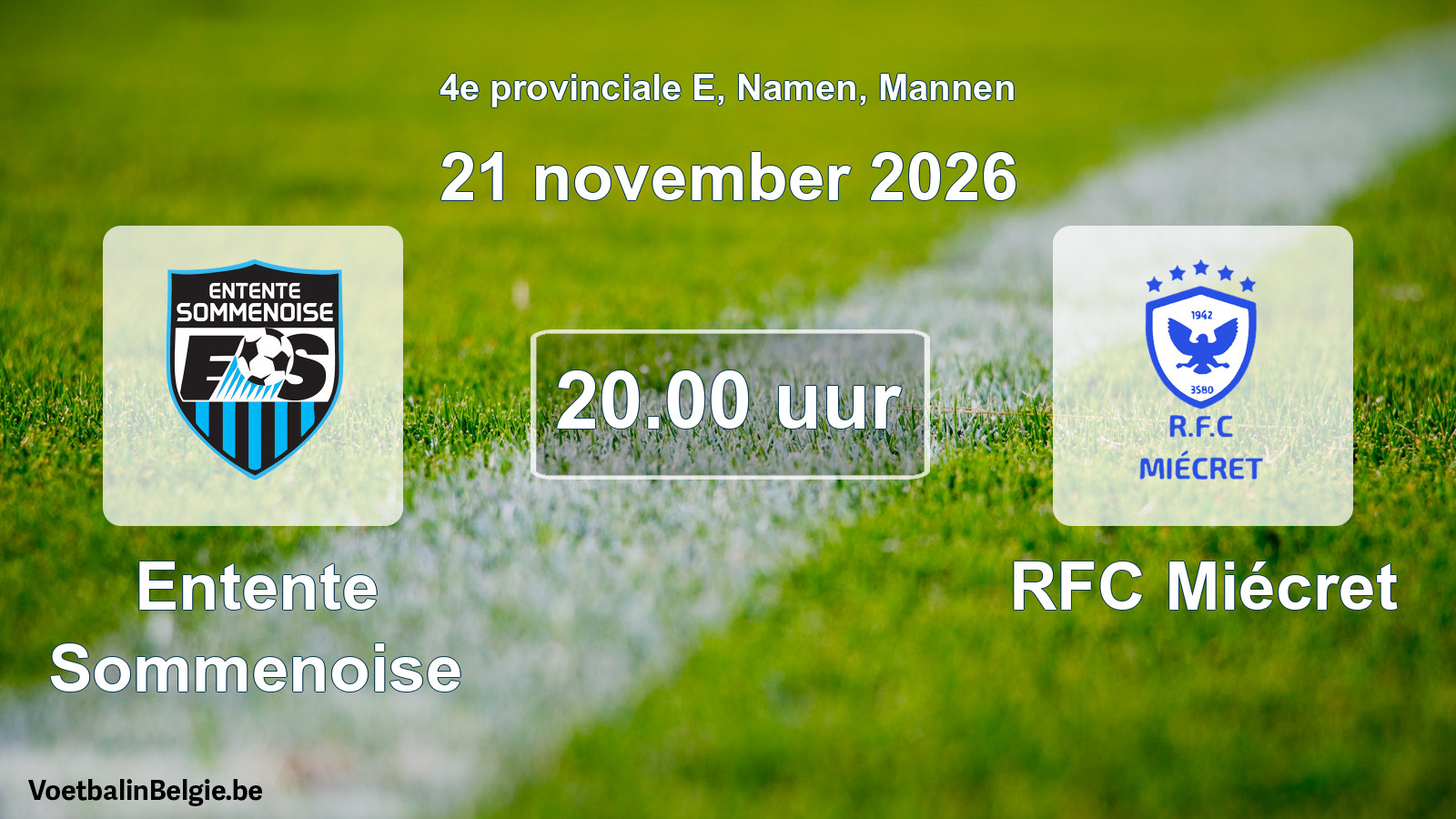 Geplande wedstrijd mannenvoetbal: Entente Sommenoise - RFC Miécret (21 november 2026)