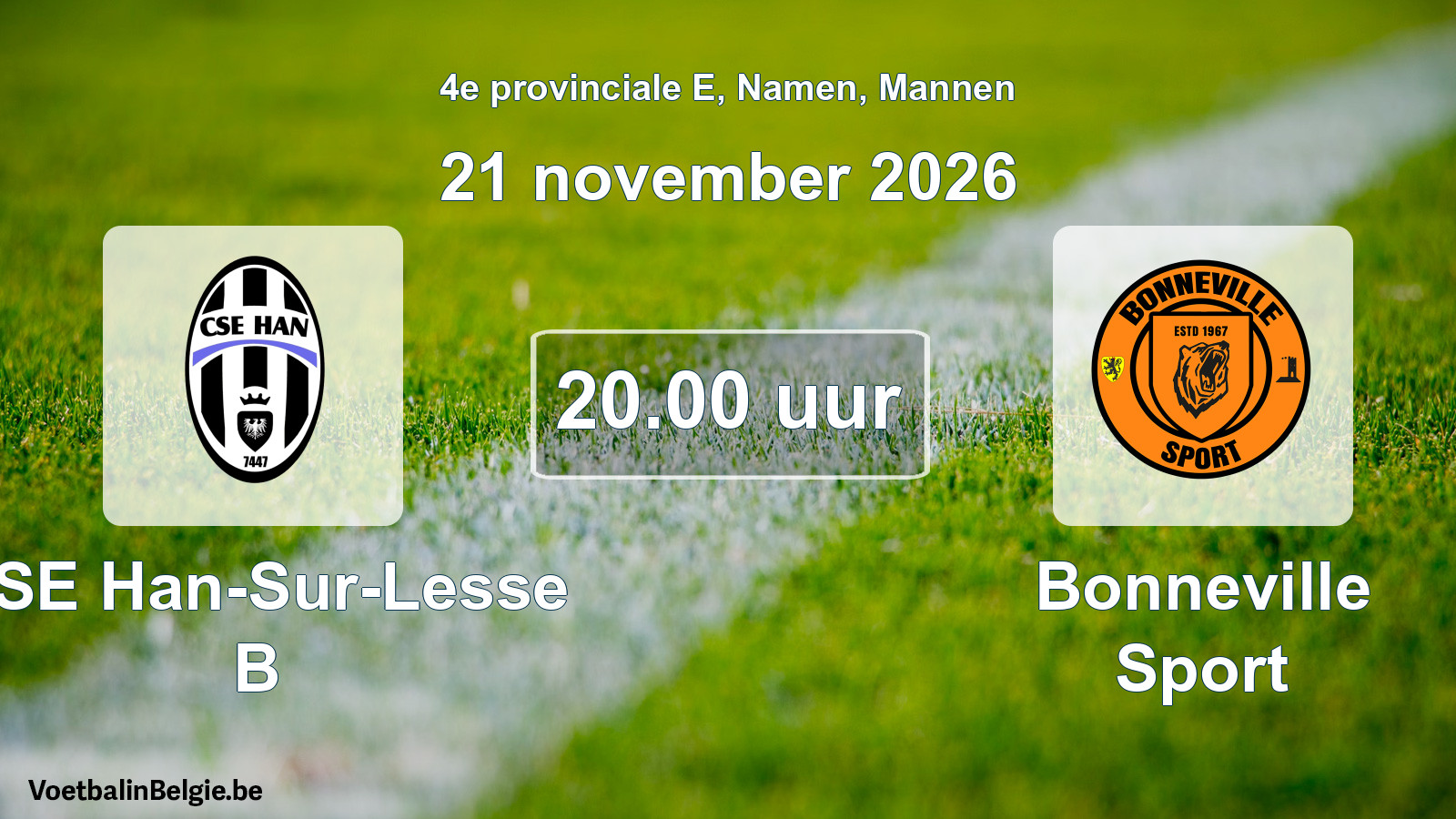 Geplande wedstrijd mannenvoetbal: CSE Han-Sur-Lesse B - Bonneville Sport (21 november 2026)