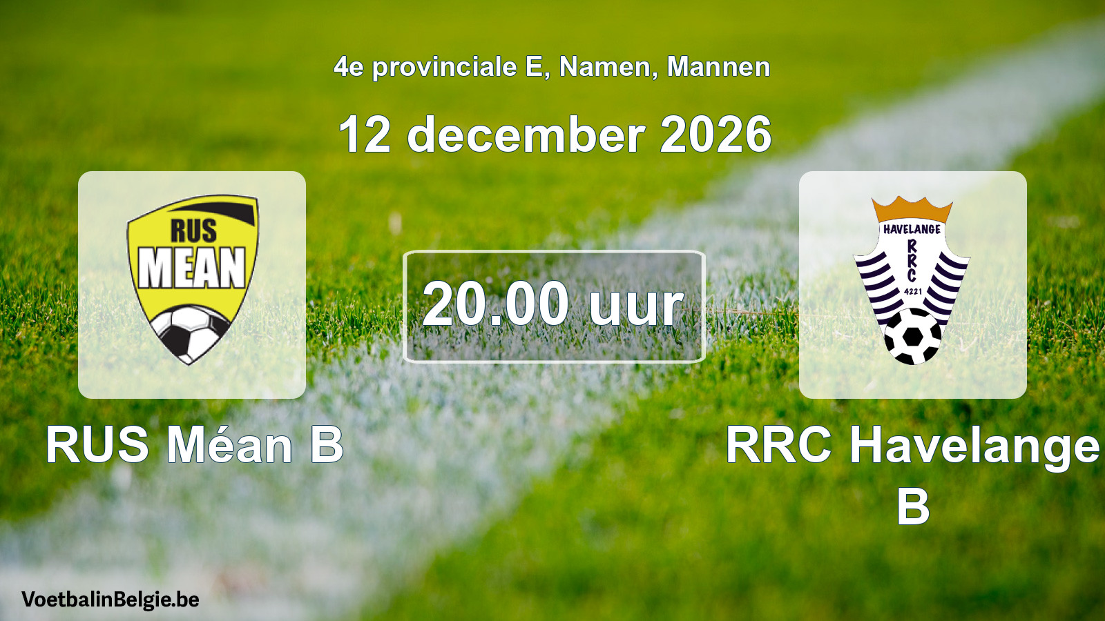 Geplande wedstrijd mannenvoetbal: RUS Méan B - RRC Havelange B (12 december 2026)