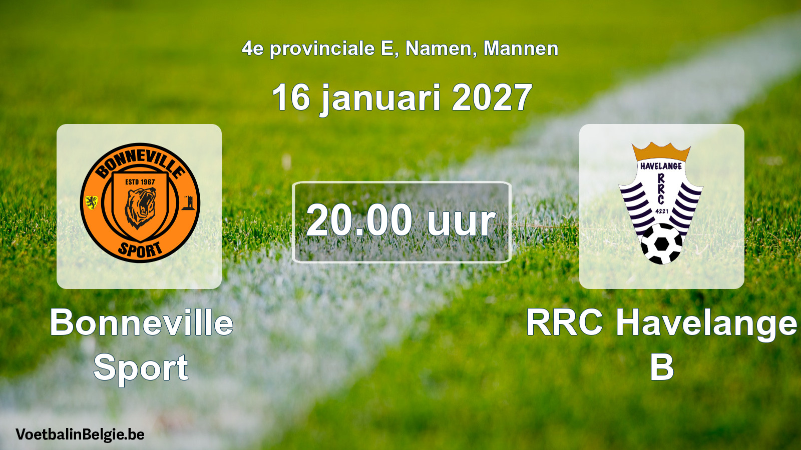 Geplande wedstrijd mannenvoetbal: Bonneville Sport - RRC Havelange B (16 januari 2027)