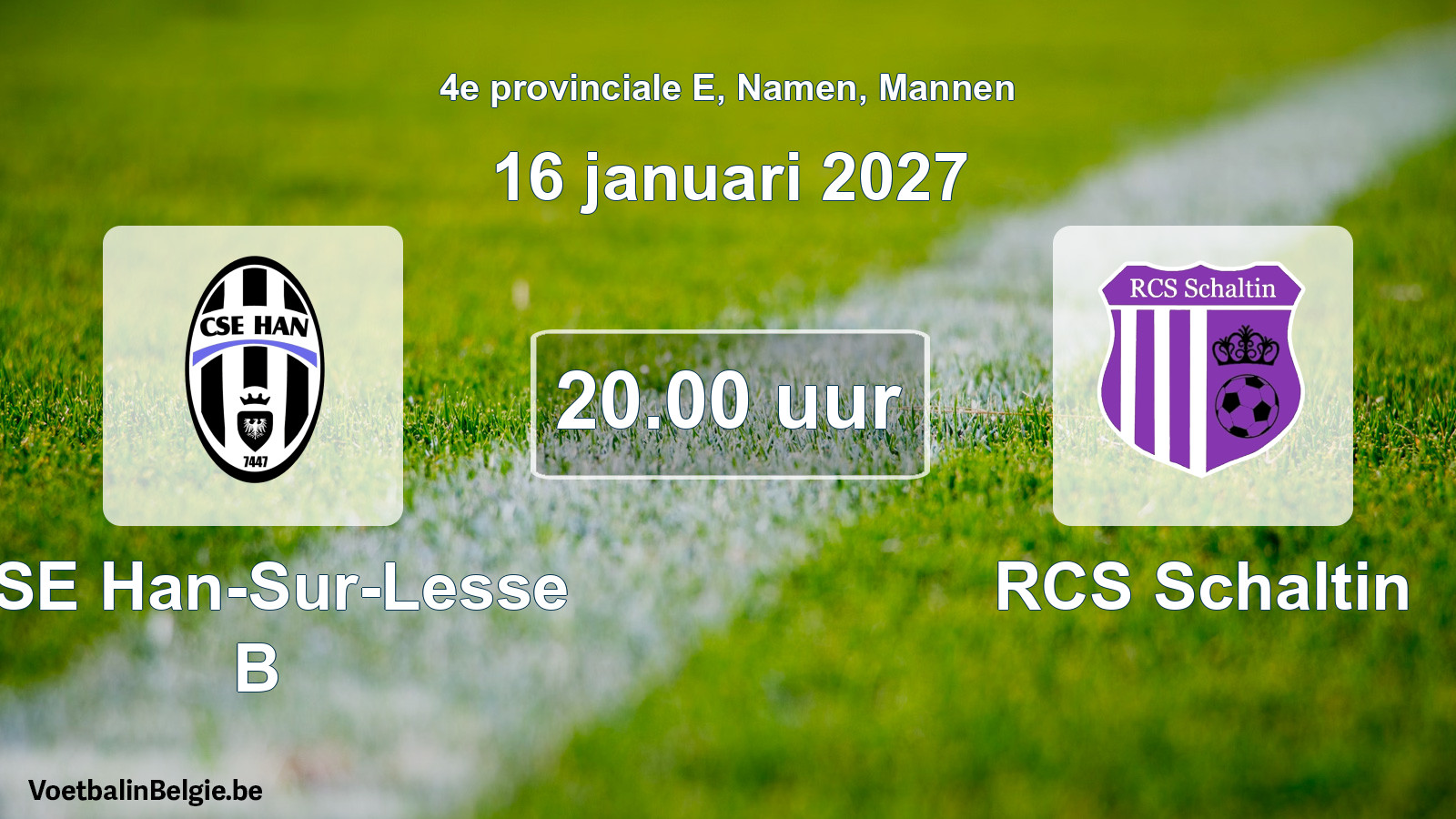 Geplande wedstrijd mannenvoetbal: CSE Han-Sur-Lesse B - RCS Schaltin (16 januari 2027)