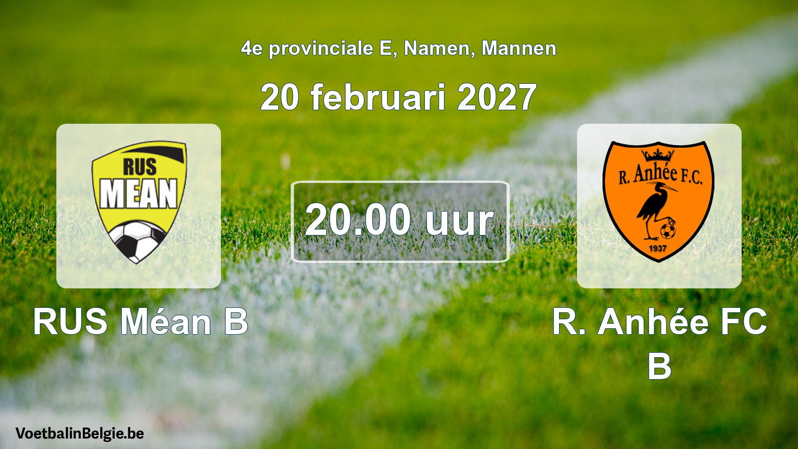 Geplande wedstrijd mannenvoetbal: RUS Méan B - R. Anhée FC B (20 februari 2027)