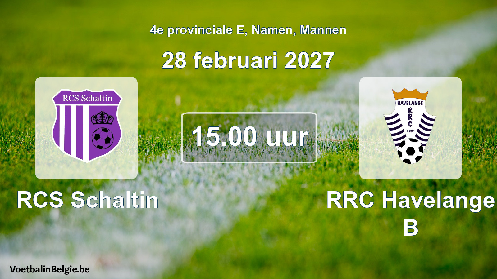 Geplande wedstrijd mannenvoetbal: RCS Schaltin - RRC Havelange B (28 februari 2027)