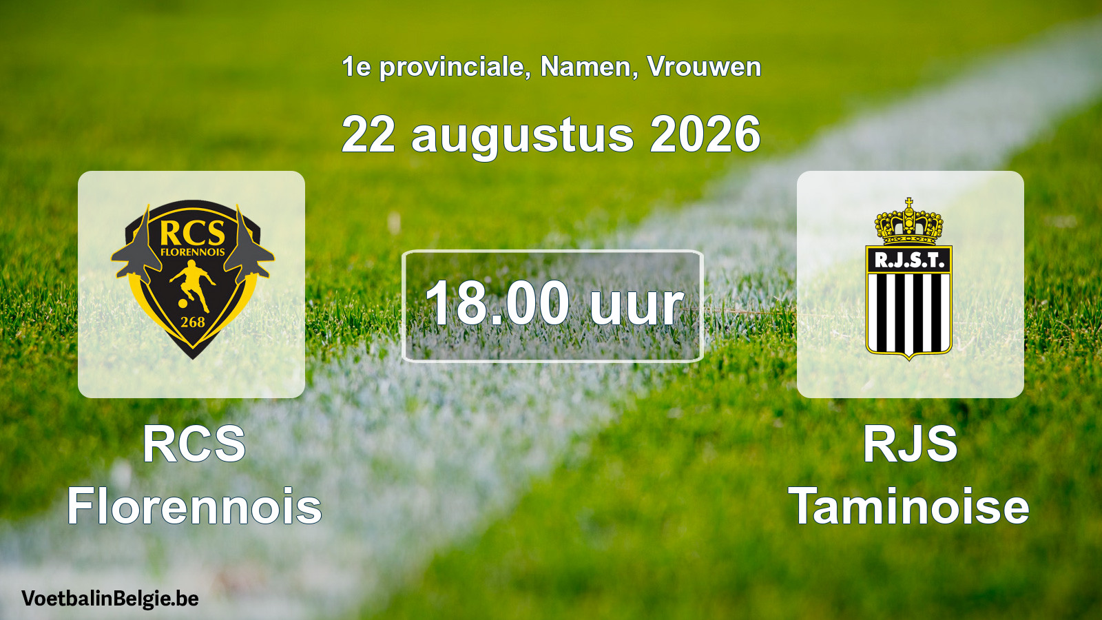 Geplande wedstrijd vrouwenvoetbal: RCS Florennois - RJS Taminoise (22 augustus 2026)