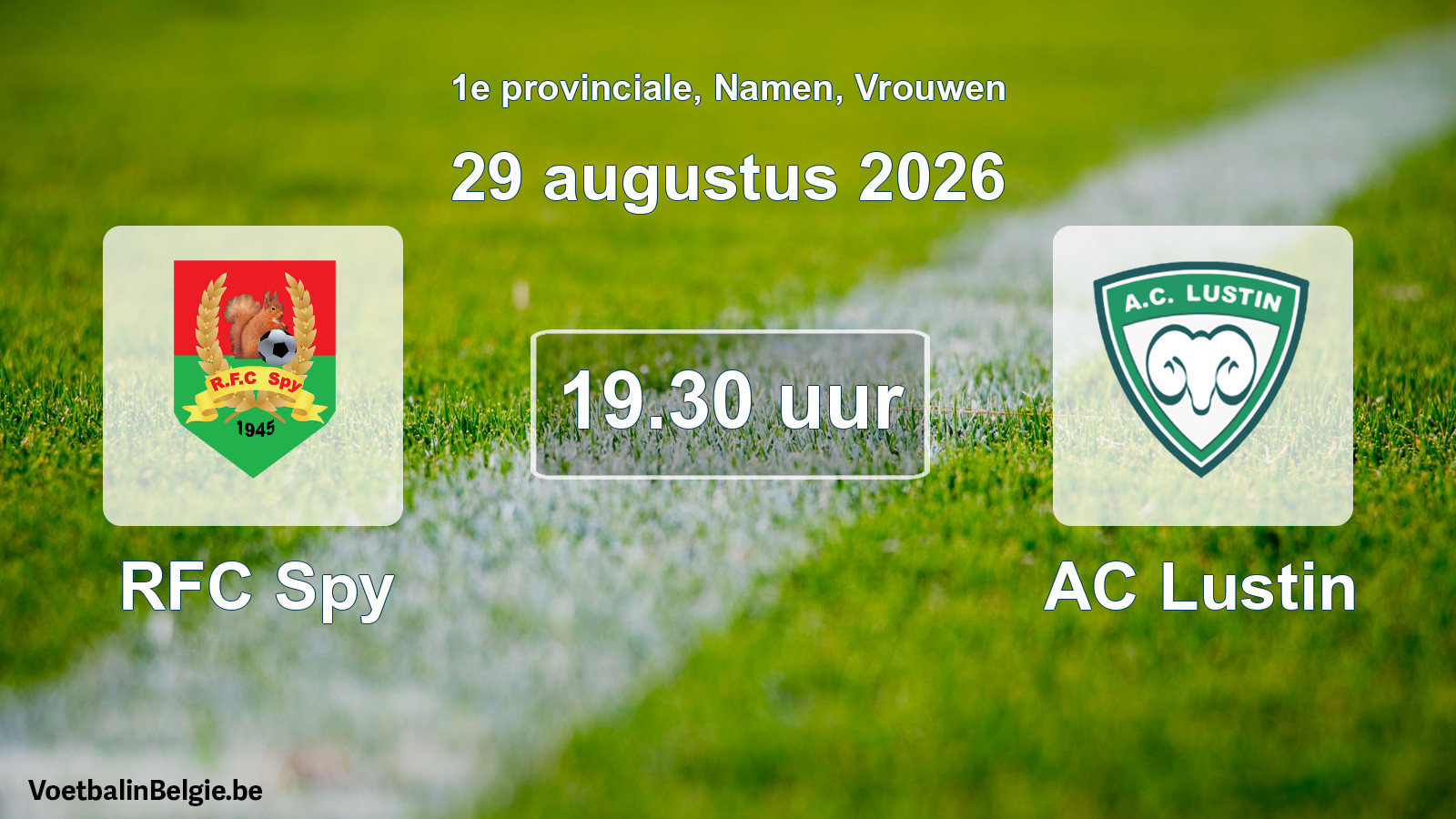 Geplande wedstrijd vrouwenvoetbal: RFC Spy - AC Lustin (29 augustus 2026)