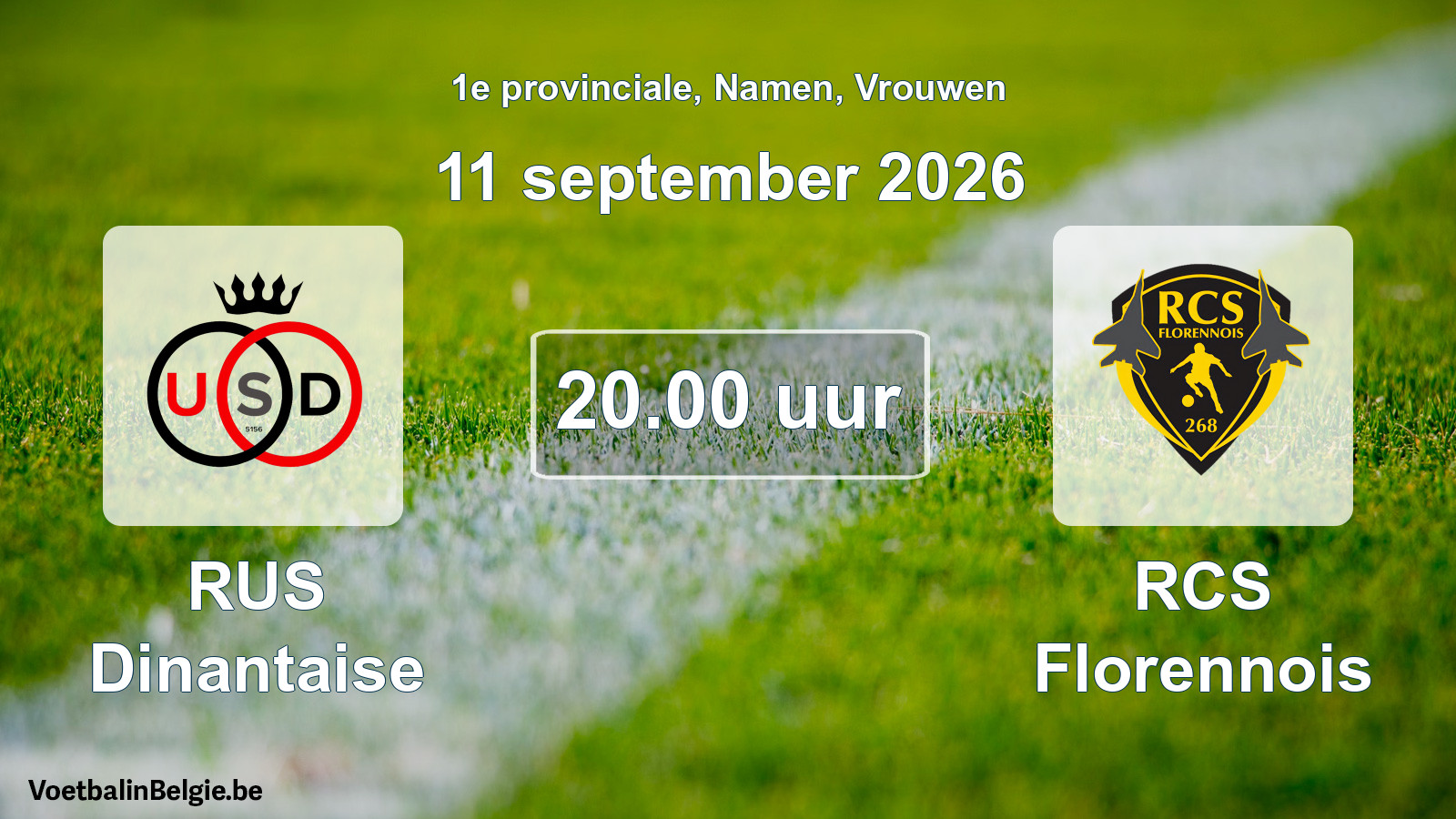 Geplande wedstrijd vrouwenvoetbal: RUS Dinantaise - RCS Florennois (11 september 2026)