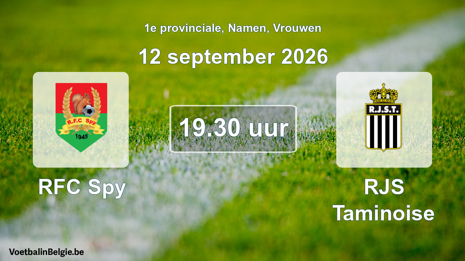 Geplande wedstrijd vrouwenvoetbal: RFC Spy - RJS Taminoise (12 september 2026)