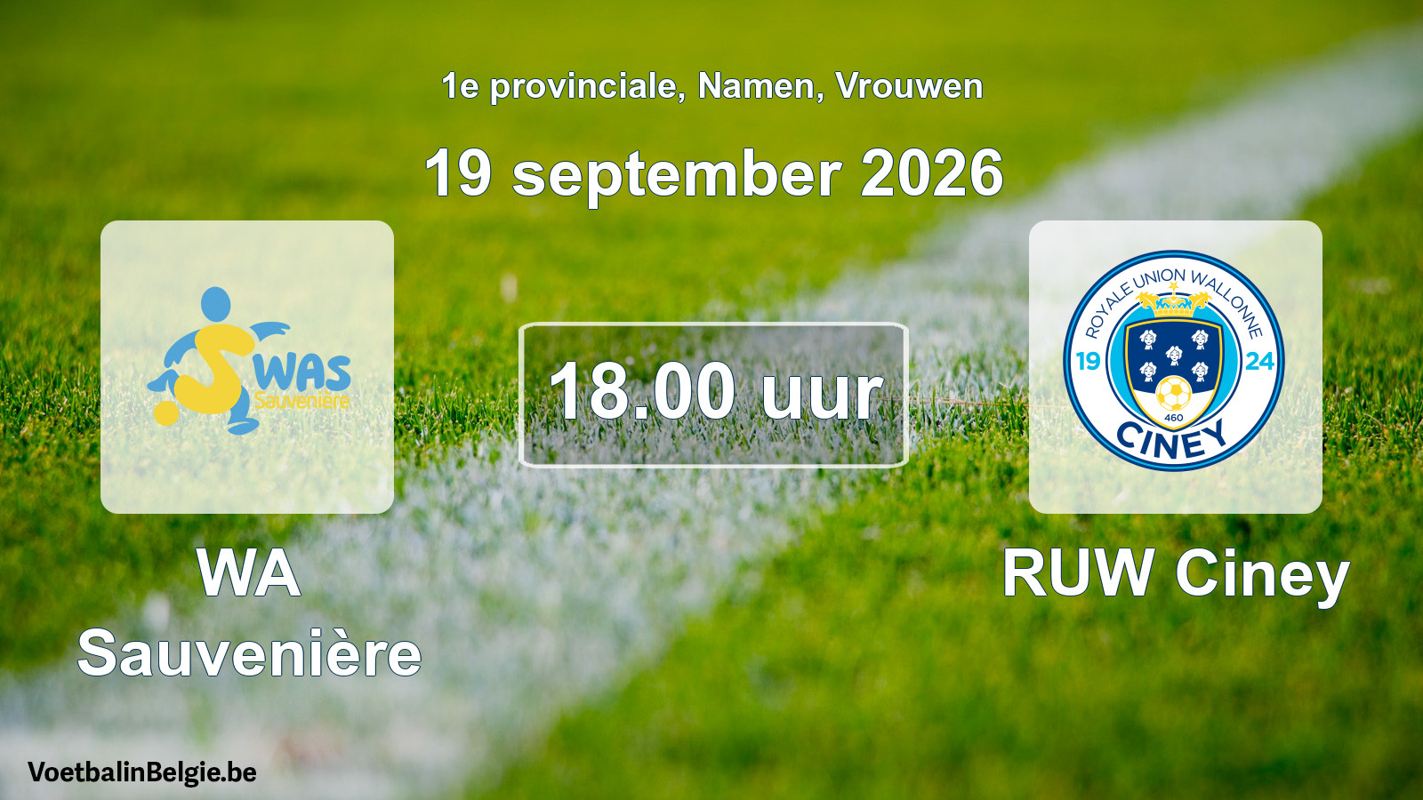 Geplande wedstrijd vrouwenvoetbal: WA Sauvenière - RUW Ciney (19 september 2026)
