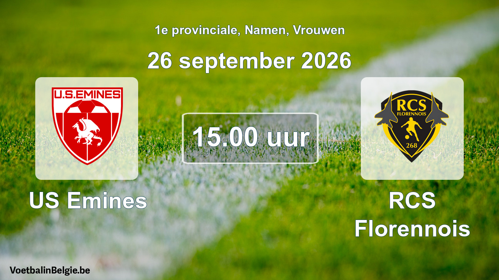 Geplande wedstrijd vrouwenvoetbal: US Emines - RCS Florennois (26 september 2026)