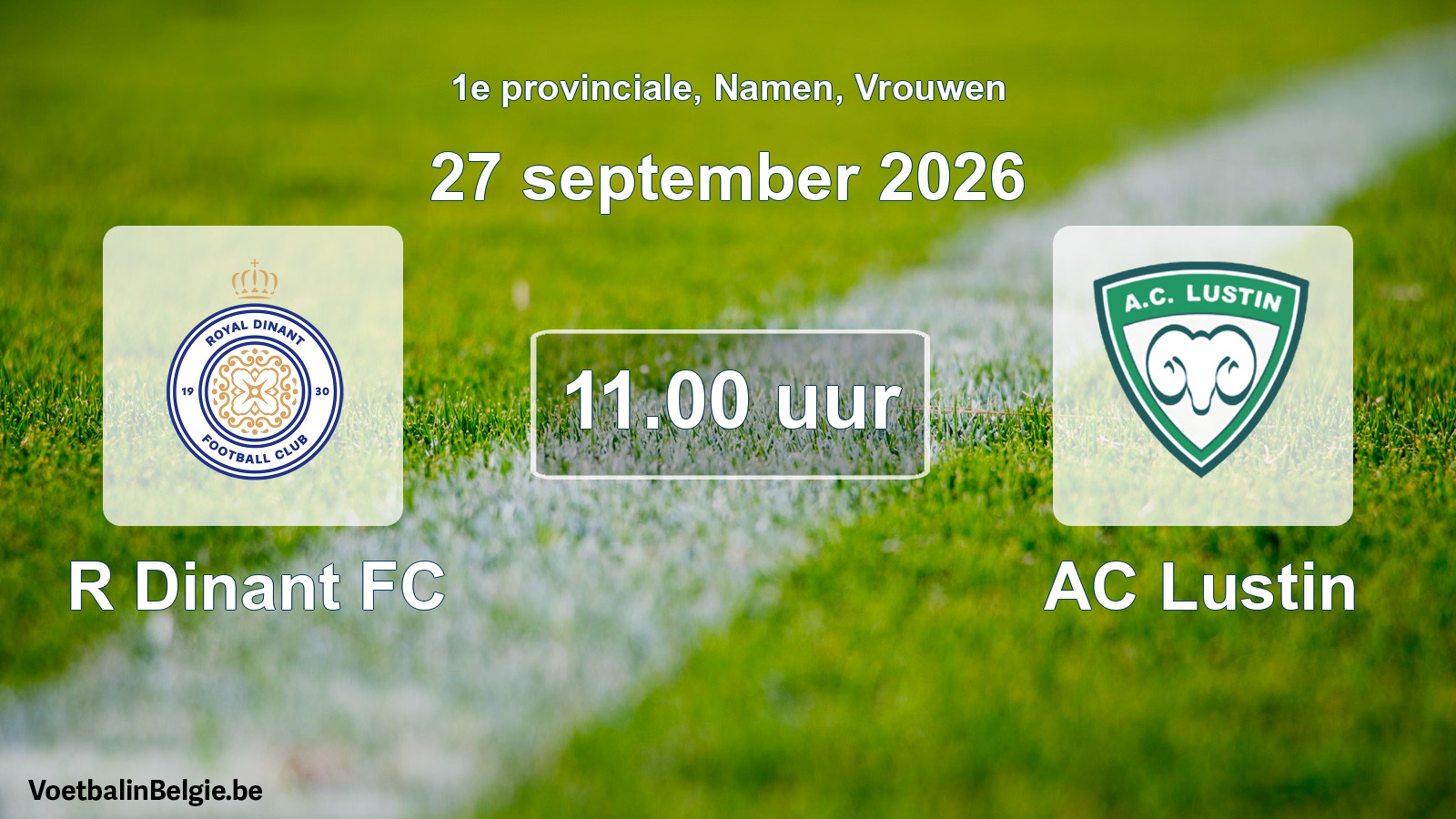 Geplande wedstrijd vrouwenvoetbal: R Dinant FC - AC Lustin (27 september 2026)