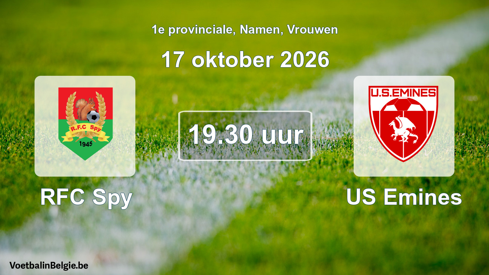 Geplande wedstrijd vrouwenvoetbal: RFC Spy - US Emines (17 oktober 2026)