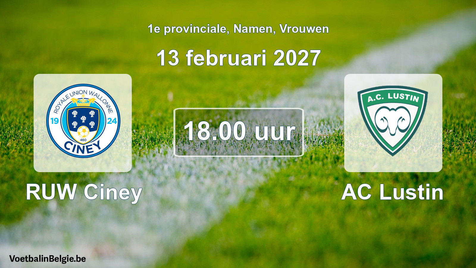 Geplande wedstrijd vrouwenvoetbal: RUW Ciney - AC Lustin (13 februari 2027)