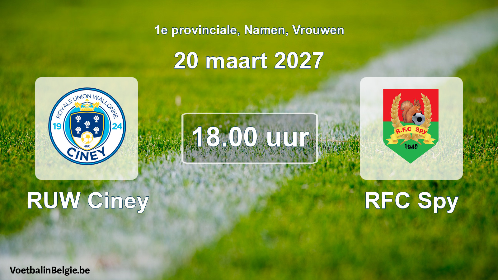 Geplande wedstrijd vrouwenvoetbal: RUW Ciney - RFC Spy (20 maart 2027)
