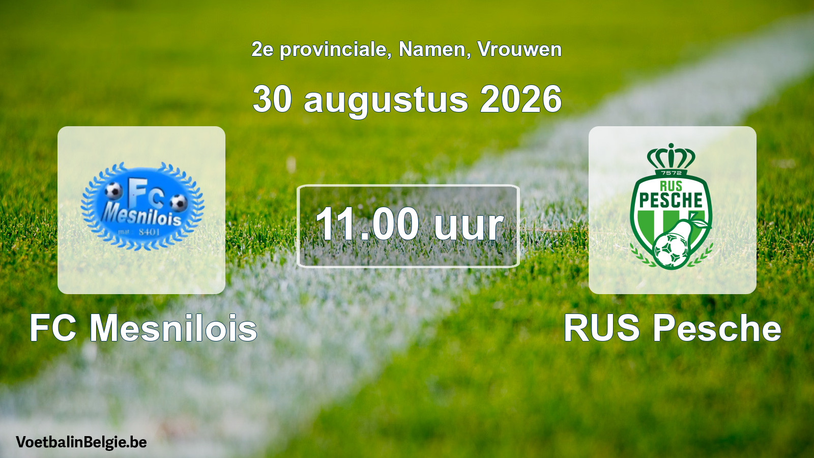 Geplande wedstrijd vrouwenvoetbal: FC Mesnilois - RUS Pesche (30 augustus 2026)