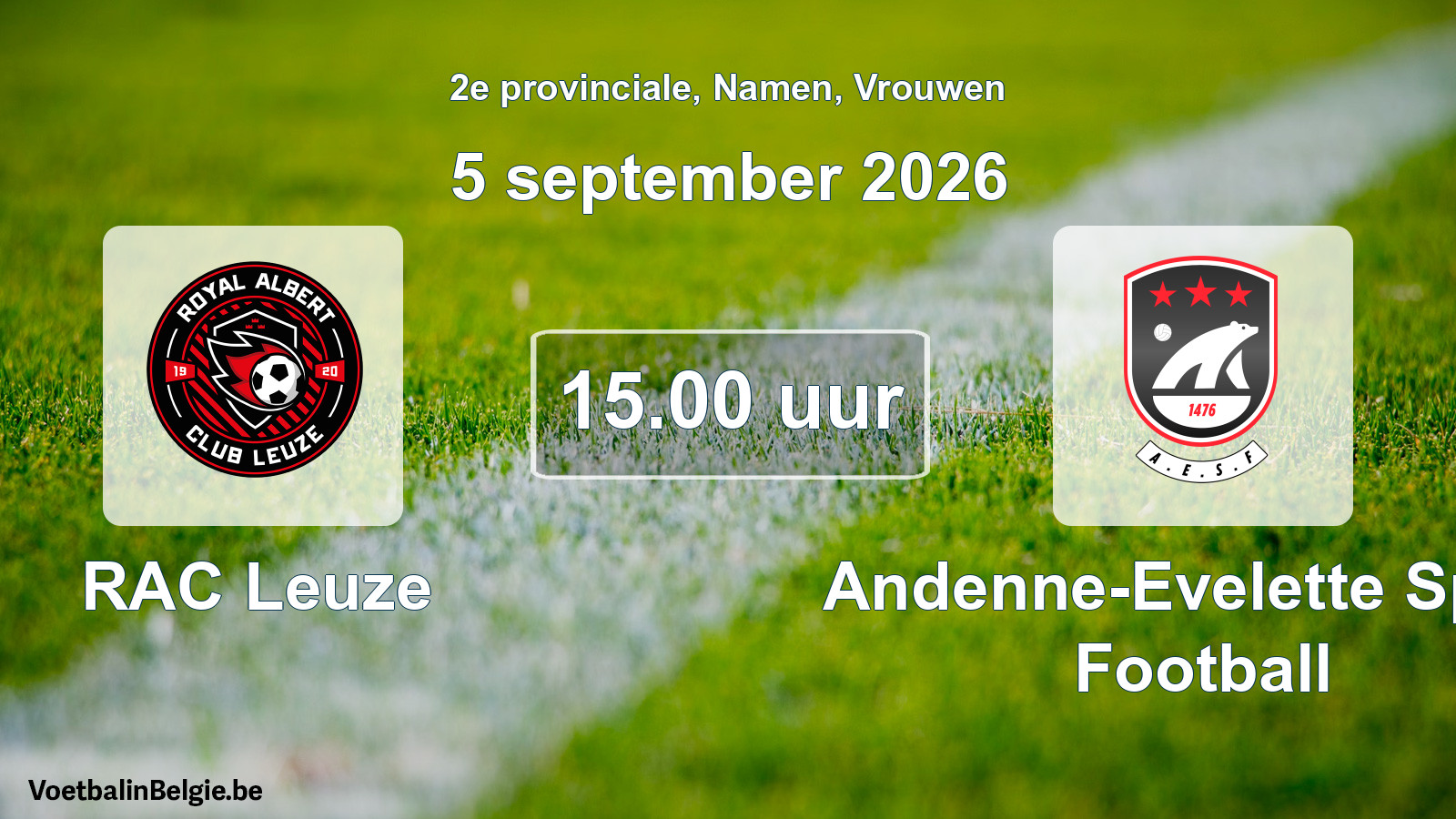 Geplande wedstrijd vrouwenvoetbal: RAC Leuze - Andenne-Evelette Sport Football (5 september 2026)
