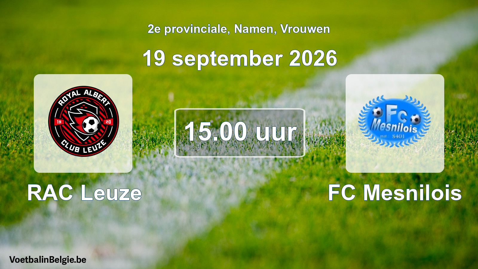 Geplande wedstrijd vrouwenvoetbal: RAC Leuze - FC Mesnilois (19 september 2026)