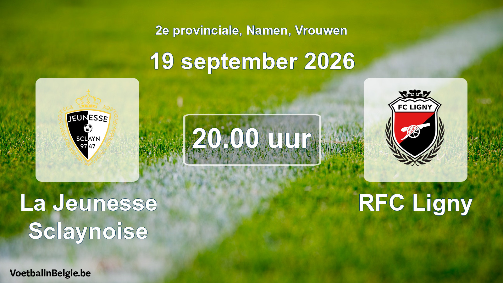 Geplande wedstrijd vrouwenvoetbal: La Jeunesse Sclaynoise - RFC Ligny (19 september 2026)