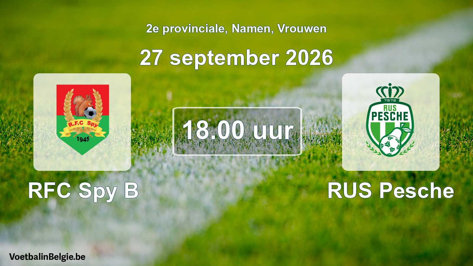 Geplande wedstrijd vrouwenvoetbal: RFC Spy B - RUS Pesche (27 september 2026)