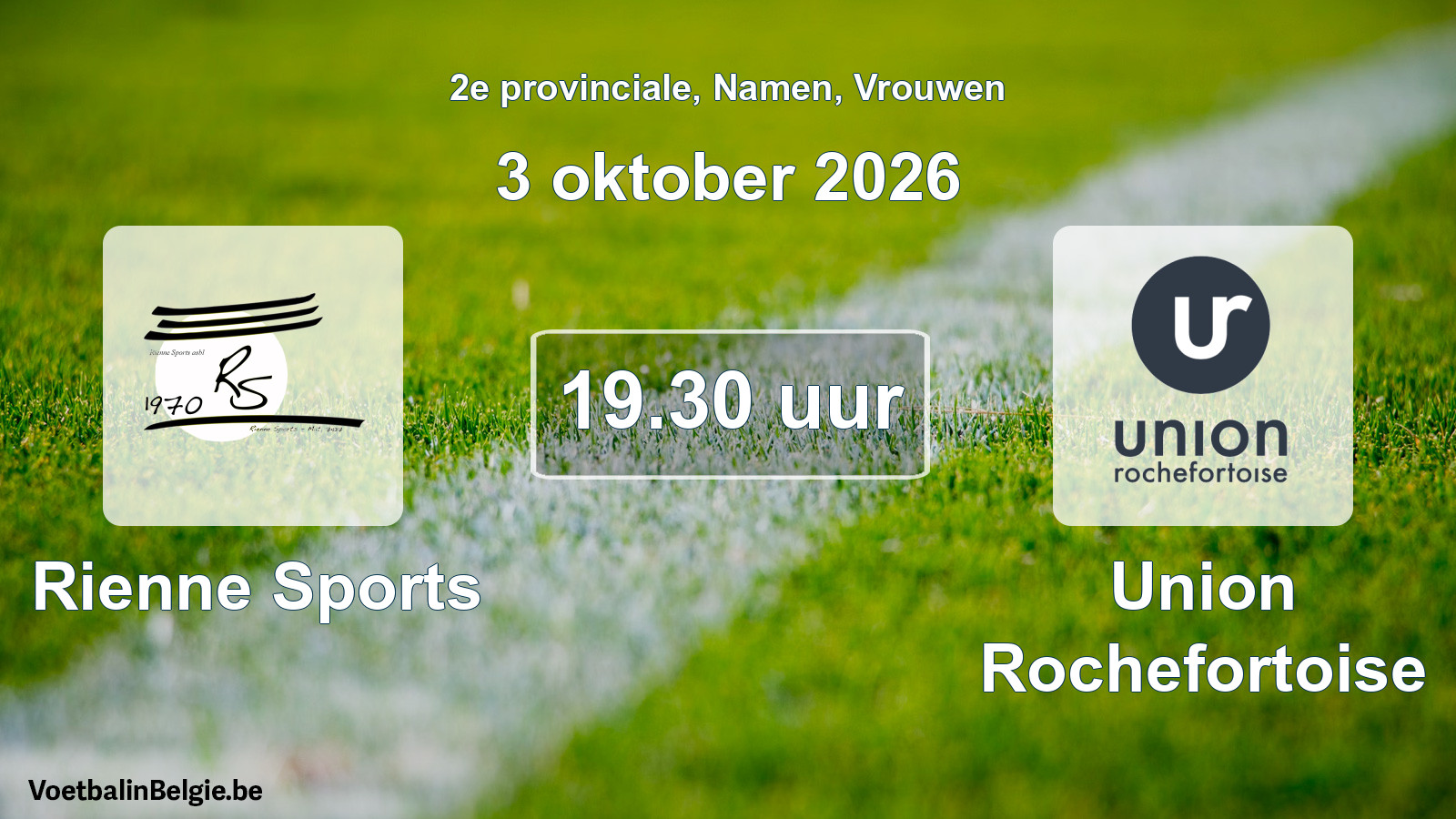 Geplande wedstrijd vrouwenvoetbal: Rienne Sports - Union Rochefortoise (3 oktober 2026)