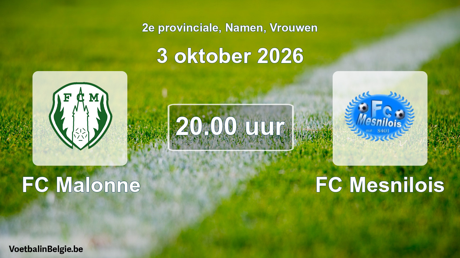 Geplande wedstrijd vrouwenvoetbal: FC Malonne - FC Mesnilois (3 oktober 2026)