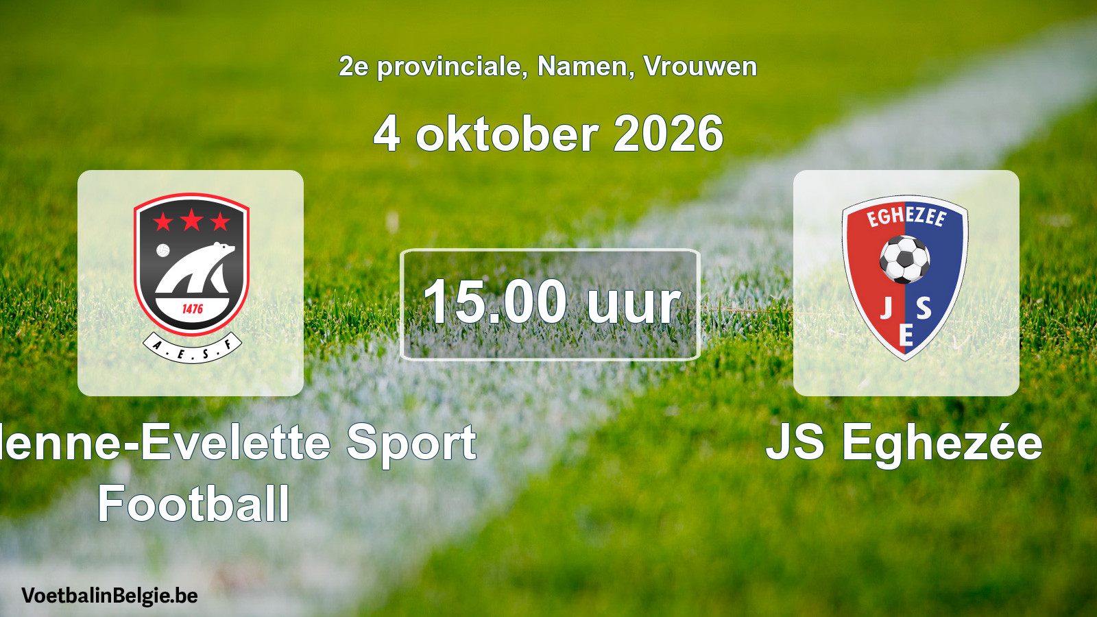 Geplande wedstrijd vrouwenvoetbal: Andenne-Evelette Sport Football - JS Eghezée (4 oktober 2026)