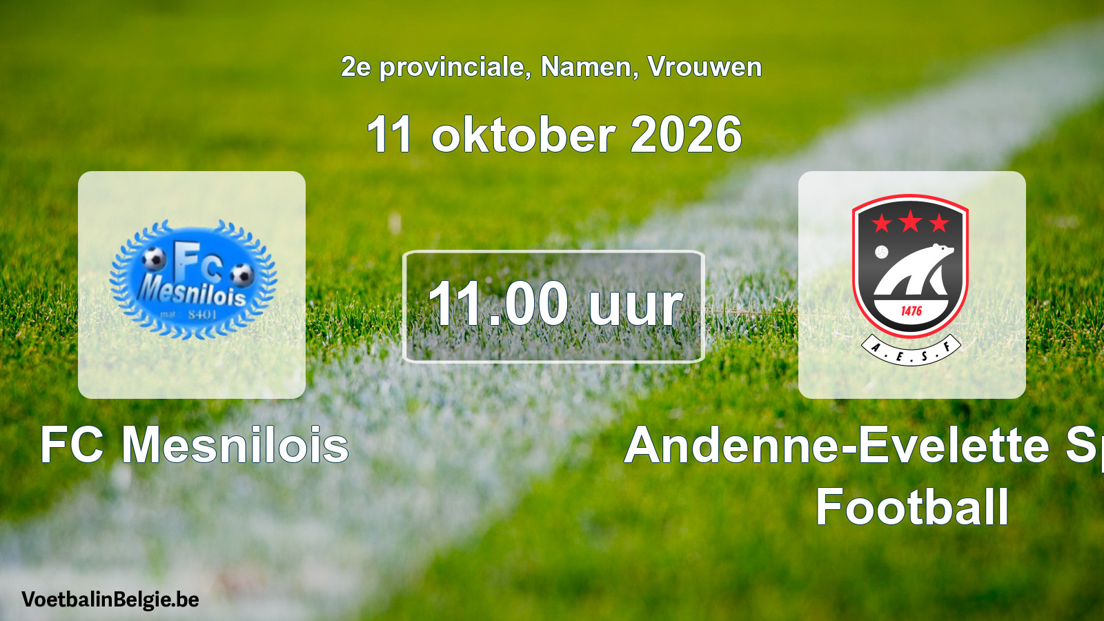 Geplande wedstrijd vrouwenvoetbal: FC Mesnilois - Andenne-Evelette Sport Football (11 oktober 2026)