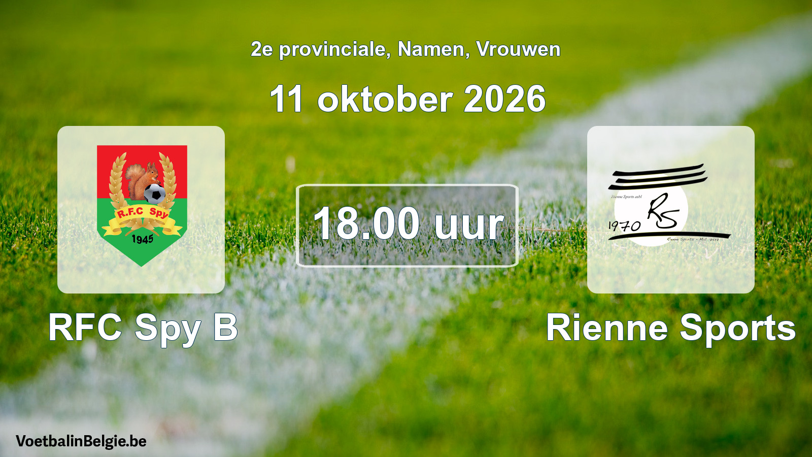 Geplande wedstrijd vrouwenvoetbal: RFC Spy B - Rienne Sports (11 oktober 2026)