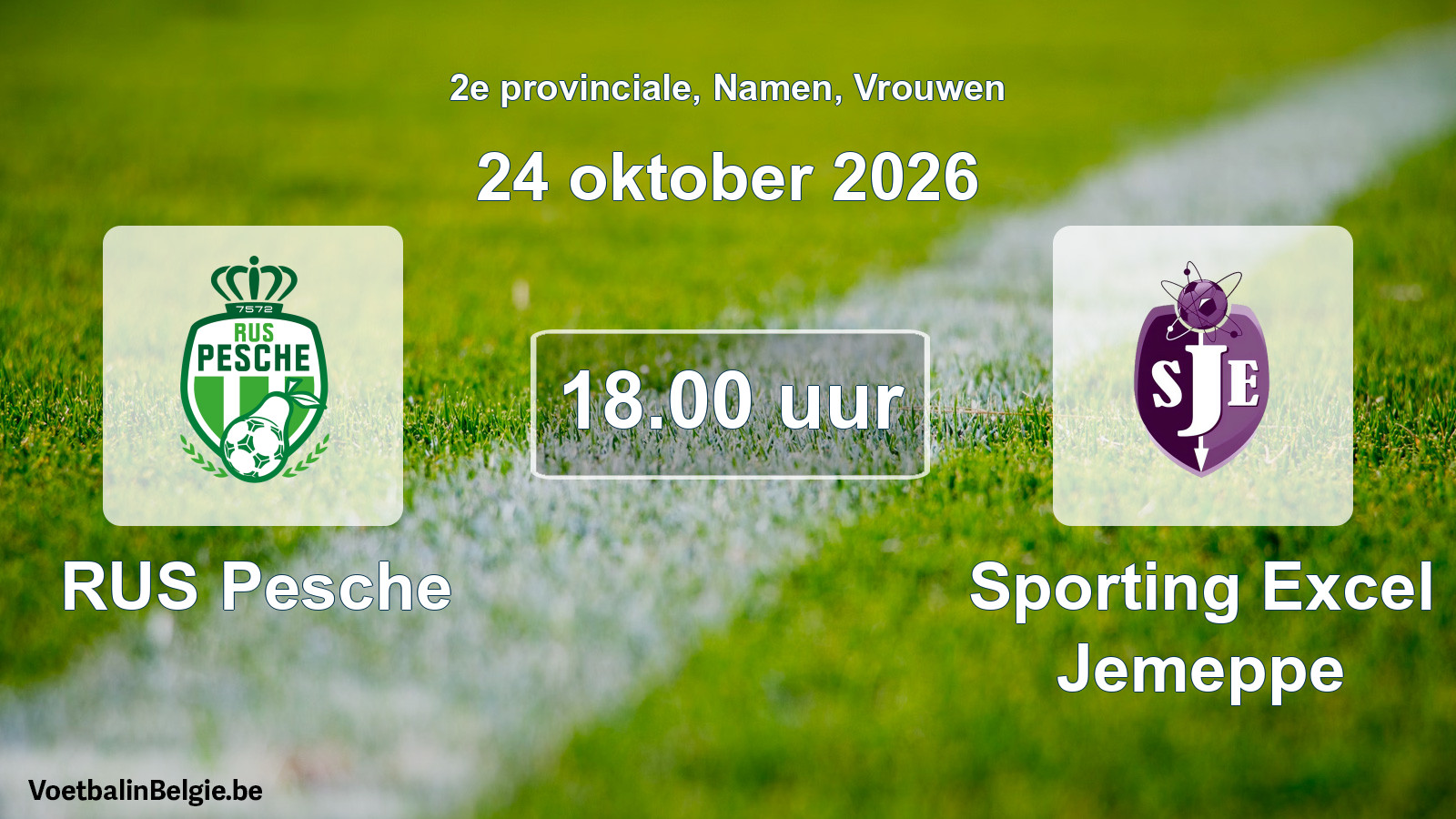 Geplande wedstrijd vrouwenvoetbal: RUS Pesche - Sporting Excel Jemeppe (24 oktober 2026)