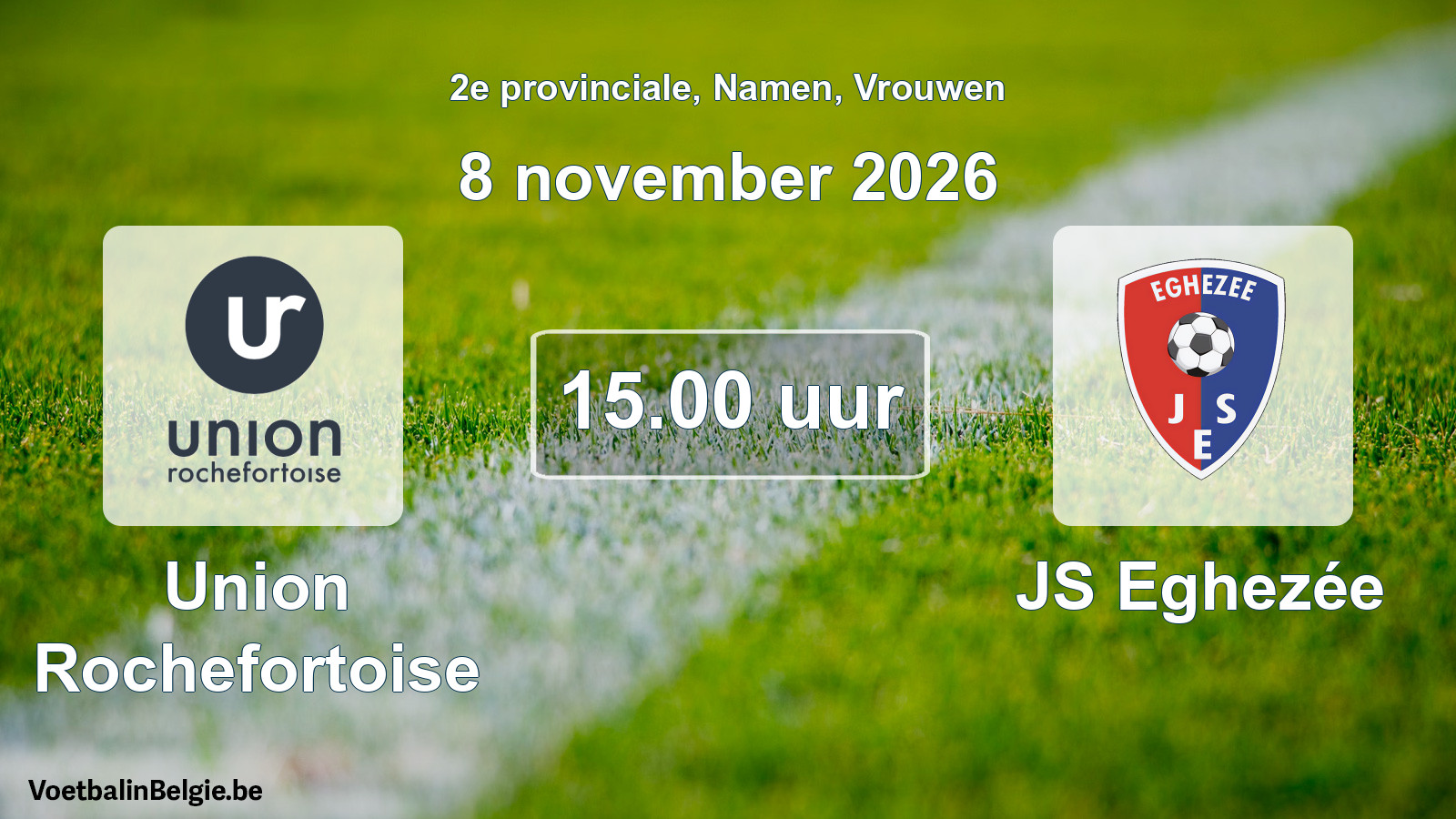 Geplande wedstrijd vrouwenvoetbal: Union Rochefortoise - JS Eghezée (8 november 2026)