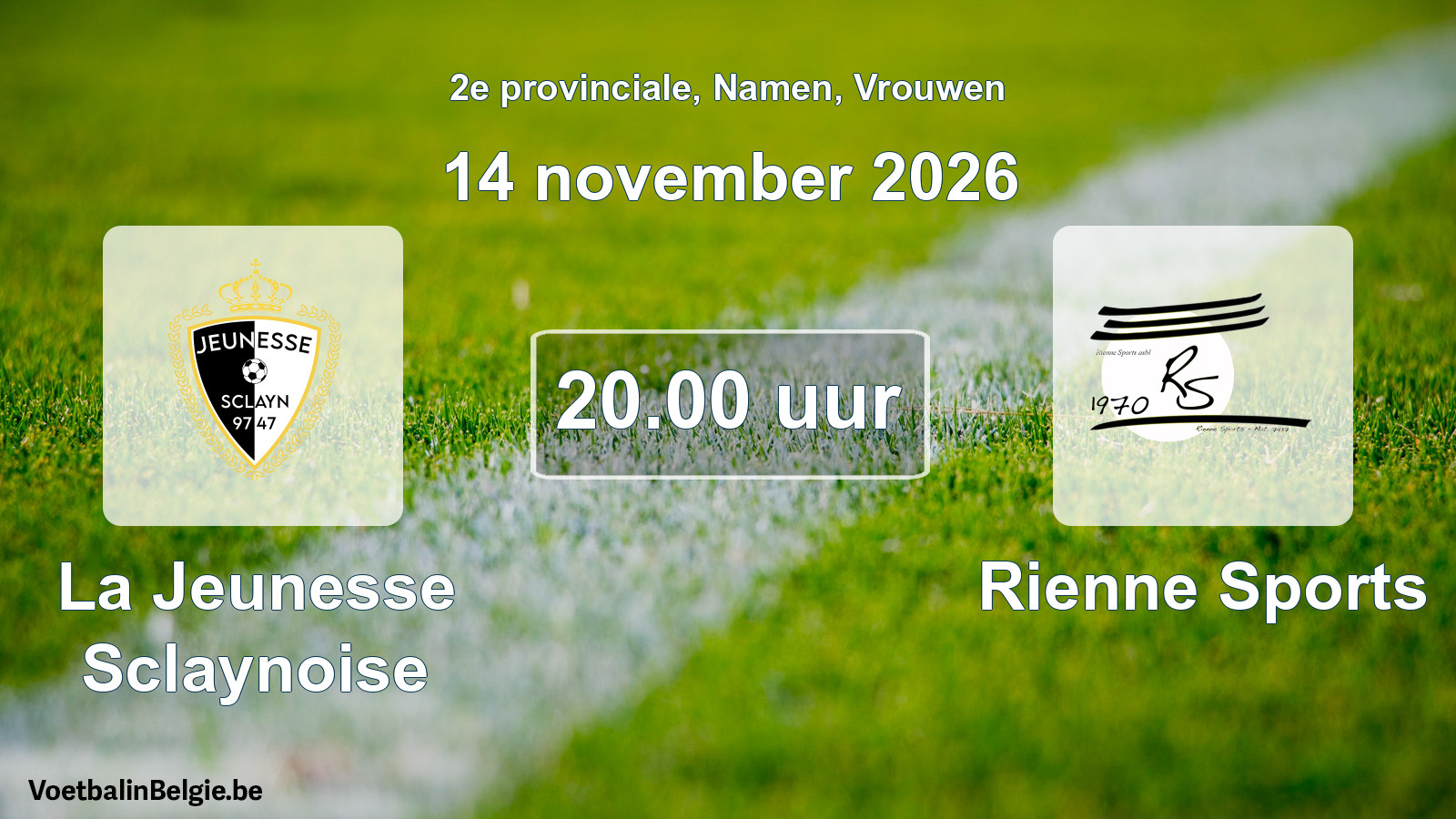 Geplande wedstrijd vrouwenvoetbal: La Jeunesse Sclaynoise - Rienne Sports (14 november 2026)