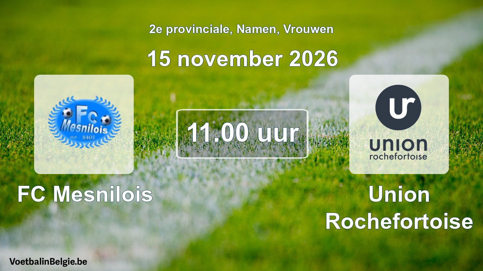 Geplande wedstrijd vrouwenvoetbal: FC Mesnilois - Union Rochefortoise (15 november 2026)