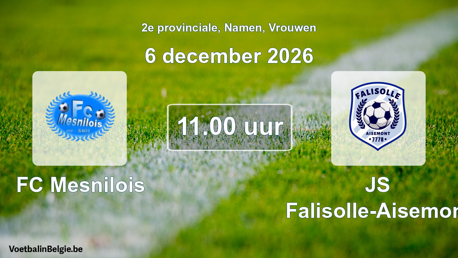 Geplande wedstrijd vrouwenvoetbal: FC Mesnilois - JS Falisolle-Aisemont (6 december 2026)