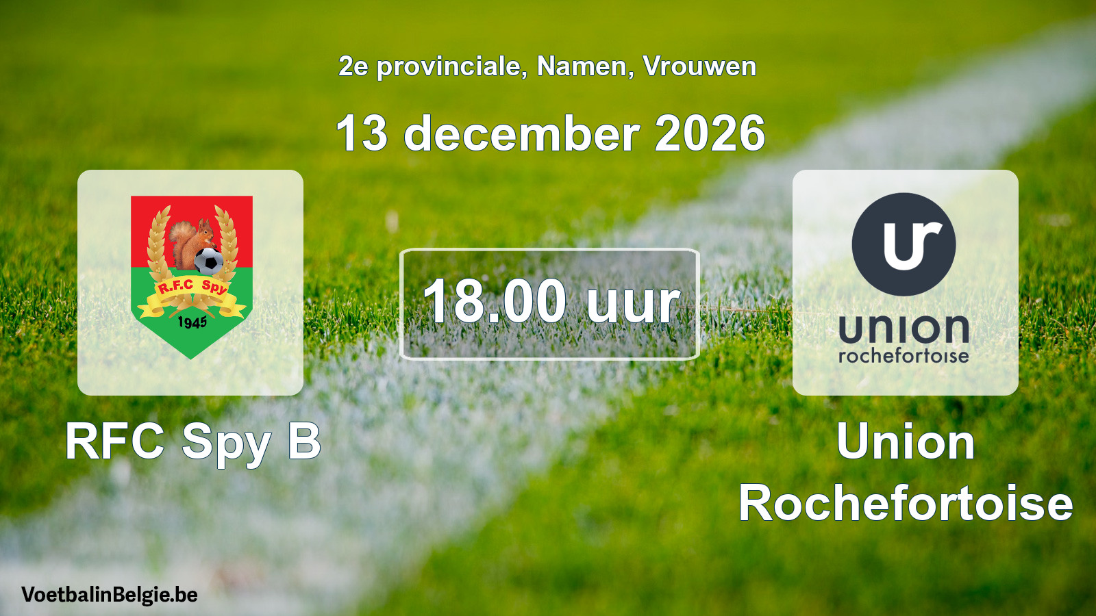Geplande wedstrijd vrouwenvoetbal: RFC Spy B - Union Rochefortoise (13 december 2026)